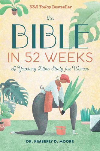 The Bible in 52 Weeks